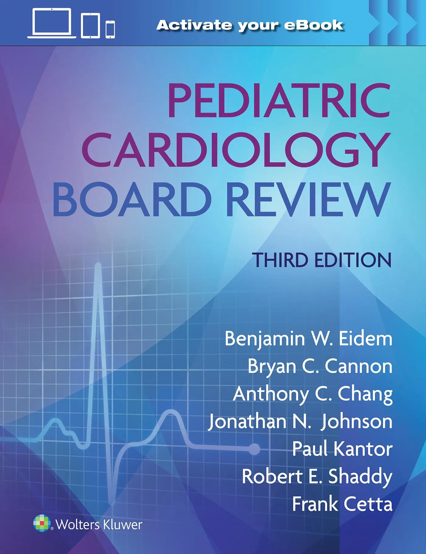 Cover: 9781975180478 | Pediatric Cardiology Board Review: Print + eBook with Multimedia
