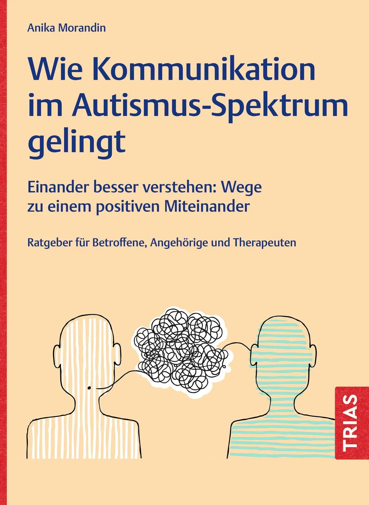 Cover: 9783432120478 | Wie Kommunikation im Autismus-Spektrum gelingt | Anika Morandin | Buch