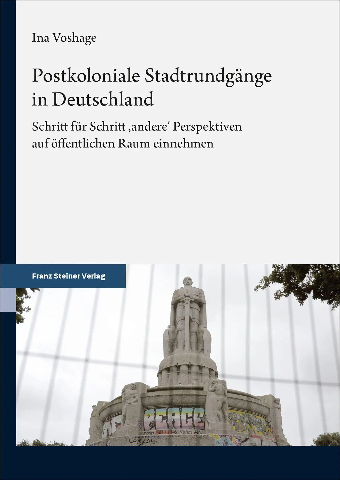 Cover: 9783515140478 | Postkoloniale Stadtrundgänge in Deutschland | Ina Voshage | Buch