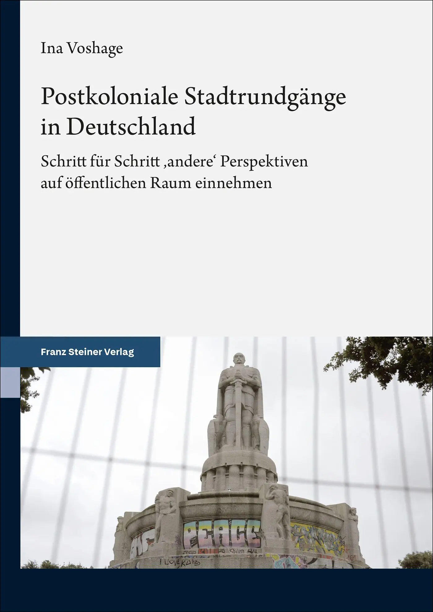 Bild: 9783515140478 | Postkoloniale Stadtrundgänge in Deutschland | Ina Voshage | Buch