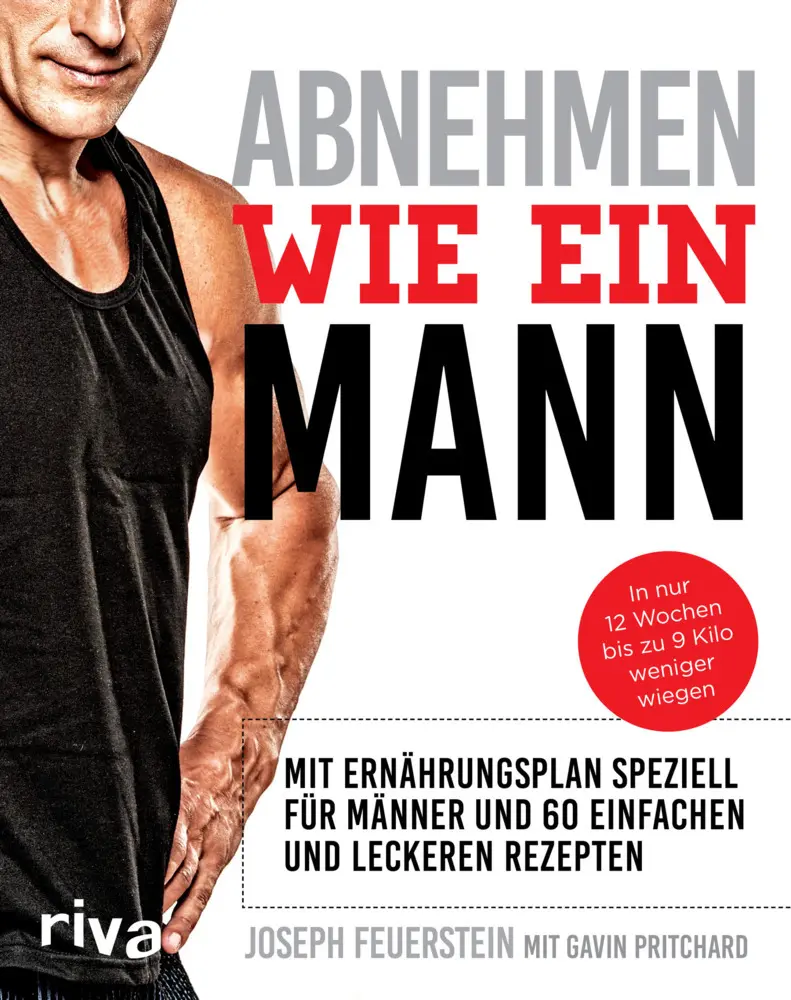 Cover: 9783742300478 | Abnehmen wie ein Mann | Joseph Feuerstein | Taschenbuch | 224 S.