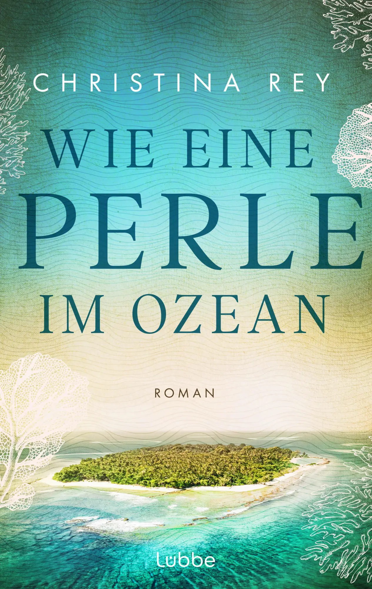 Cover: 9783757700478 | Wie eine Perle im Ozean | Christina Rey | Taschenbuch | 496 S. | 2024