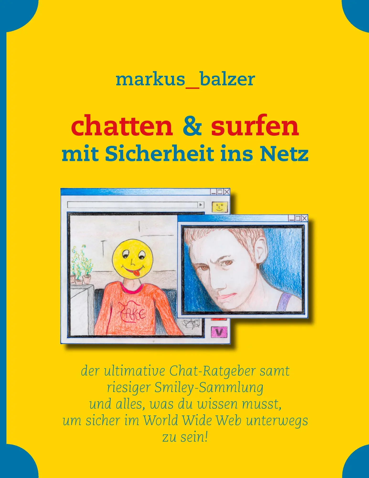 chatten & surfen: mit Sicherheit ins Netz