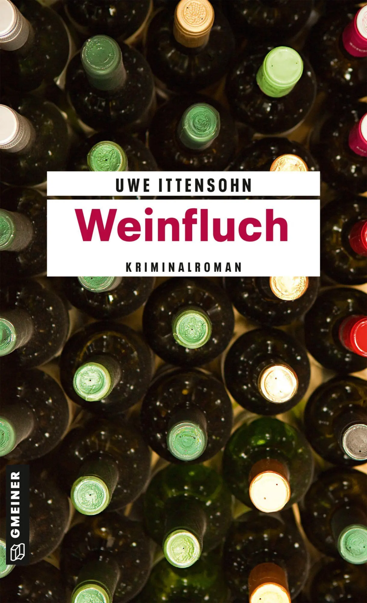 Cover: 9783839280478 | Weinfluch | Kriminalroman | Uwe Ittensohn | Taschenbuch | 400 S.