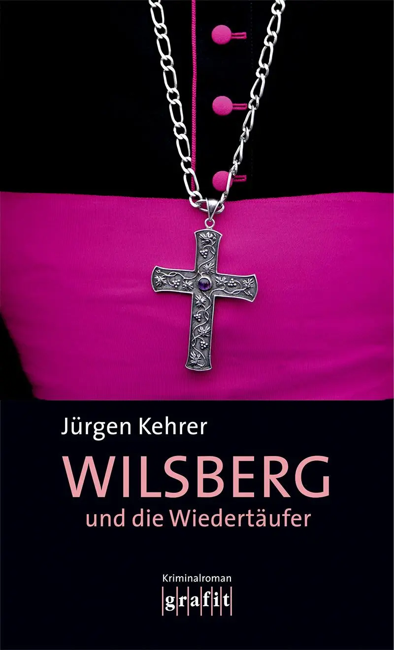 Cover: 9783894250478 | Wilsberg und die Wiedertäufer | Jürgen Kehrer | Taschenbuch | 179 S.