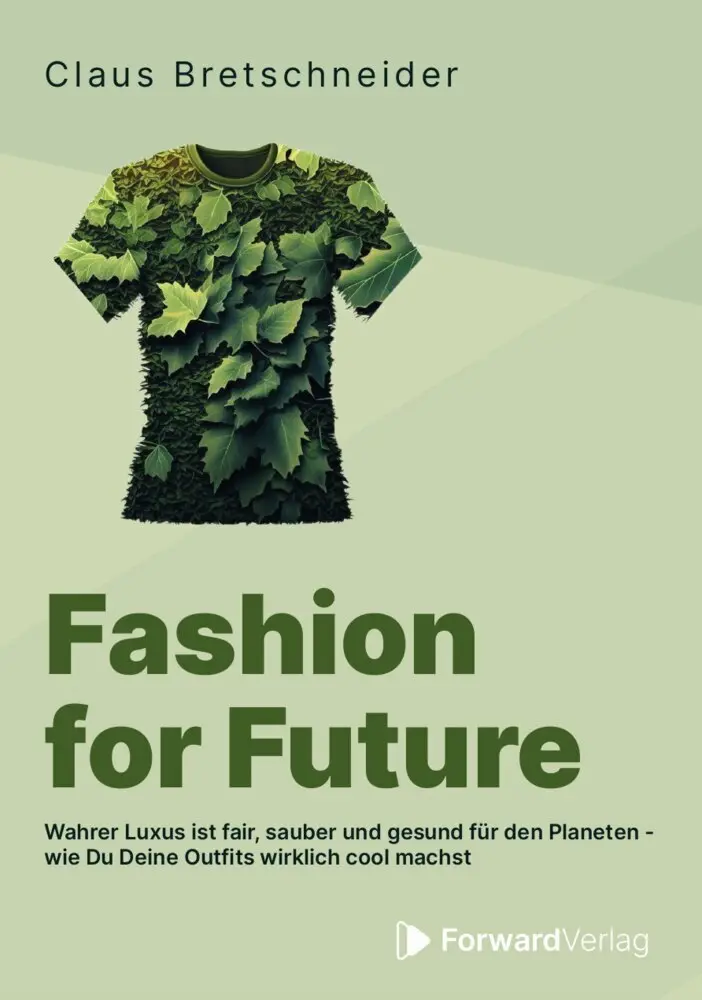 Cover: 9783987550478 | Fashion for Future | Claus Bretschneider | Taschenbuch | 160 S. | 2024