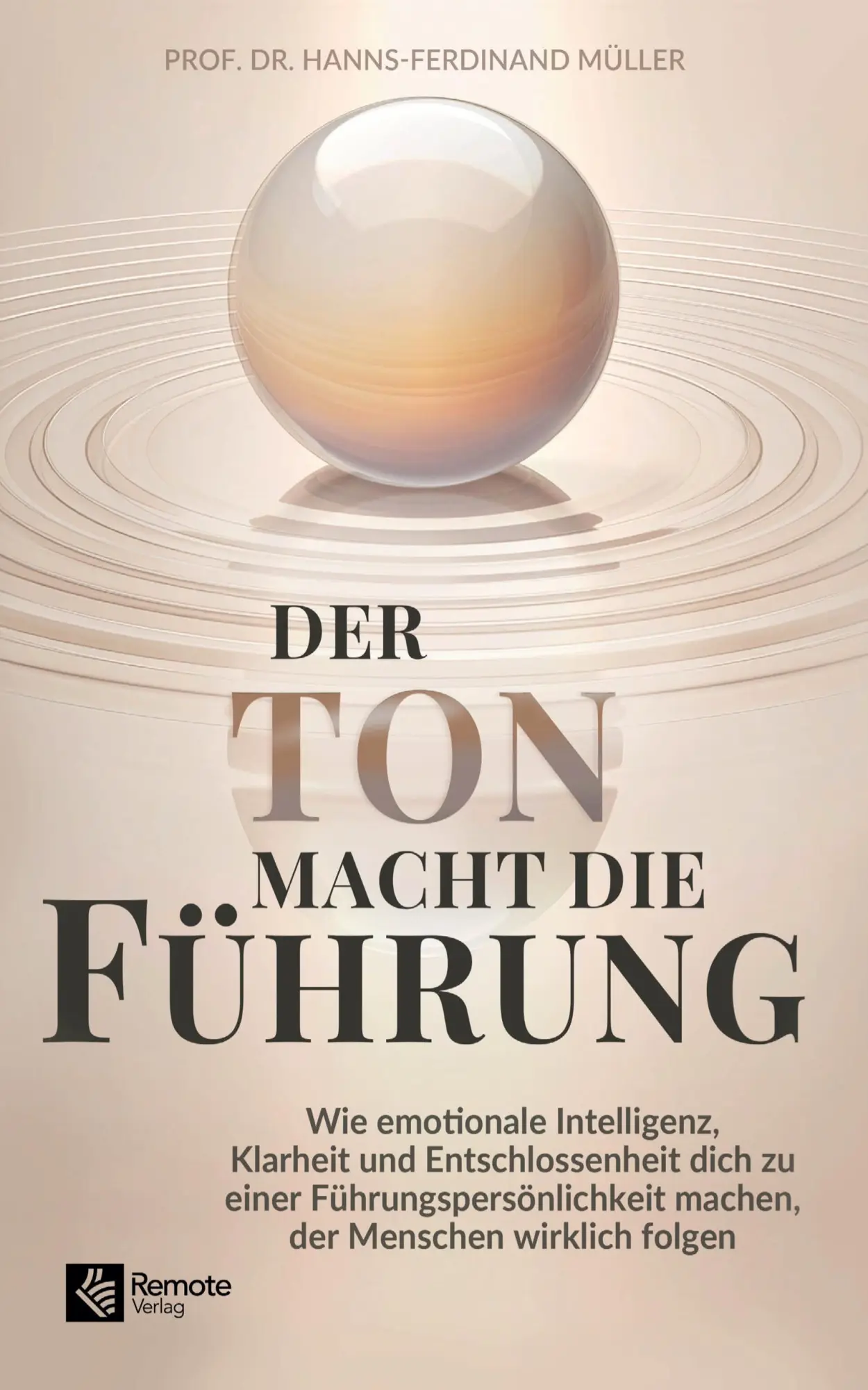 Cover: 9798894740478 | Der Ton macht die Führung | Hanns-Ferdinand Müller | Taschenbuch