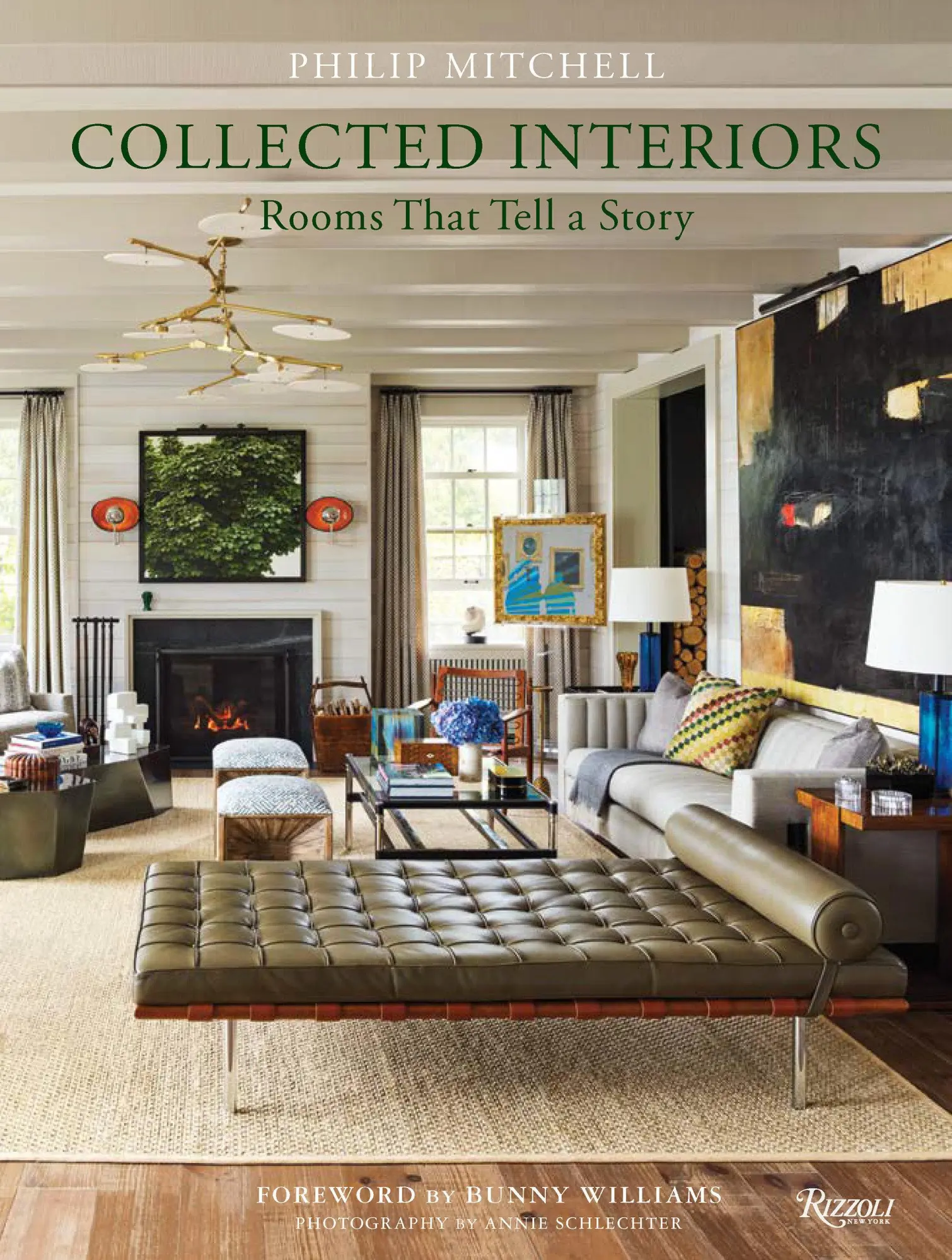 Cover: 9780847870578 | Collected Interiors | Rooms That Tell a Story | Mitchell (u. a.)