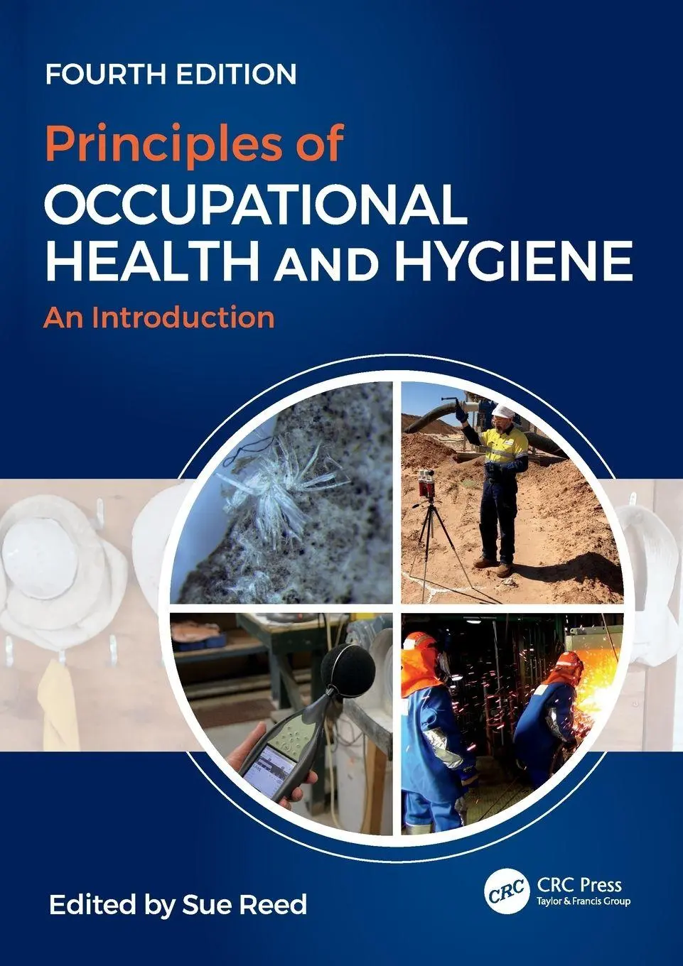 Cover: 9781032590578 | Principles of Occupational Health and Hygiene | Sue Reed | Taschenbuch