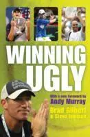 Cover: 9781847390578 | Winning Ugly | Brad Gilbert (u. a.) | Taschenbuch | XXVI | Englisch