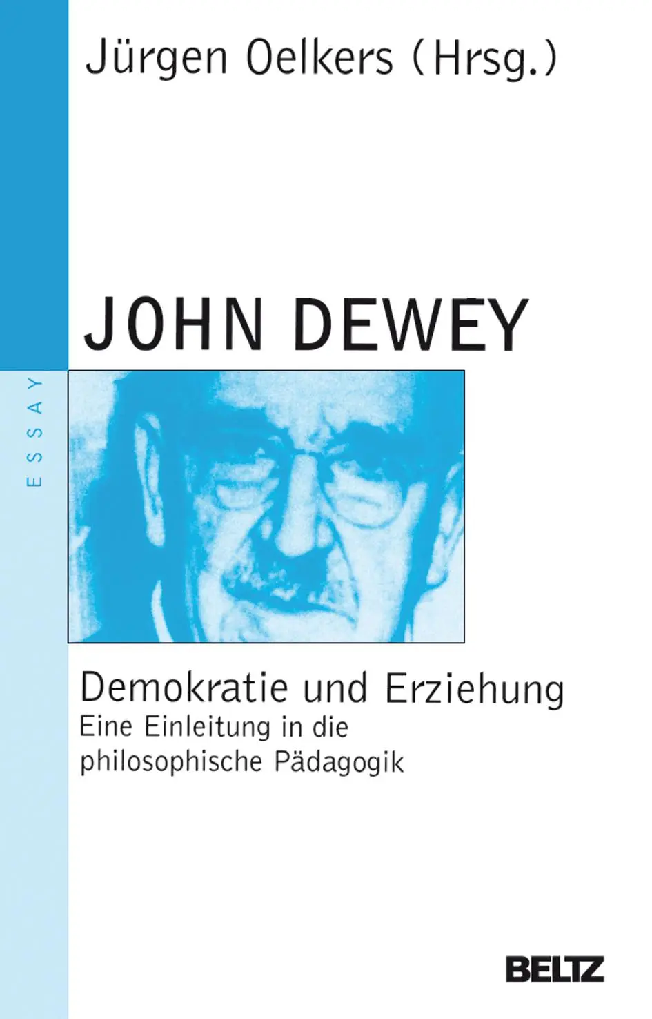 Cover: 9783407220578 | Demokratie und Erziehung | John Dewey | Taschenbuch | 537 S. | Deutsch
