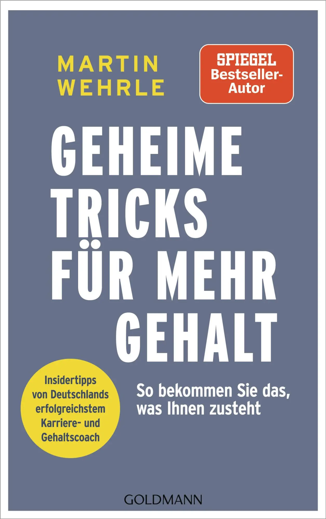 Cover: 9783442180578 | Geheime Tricks für mehr Gehalt | Martin Wehrle | Taschenbuch | 224 S.
