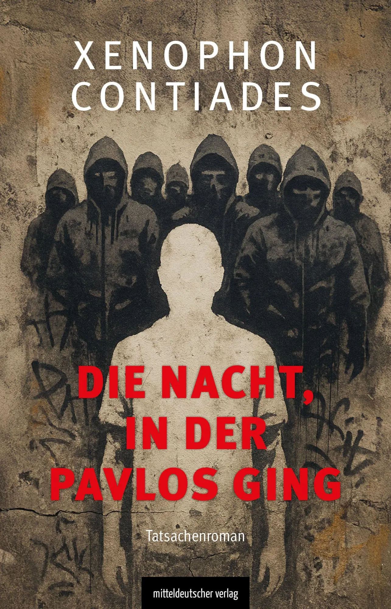 Cover: 9783689480578 | Die Nacht, in der Pavlos starb | Xenophon Kontiades | Taschenbuch