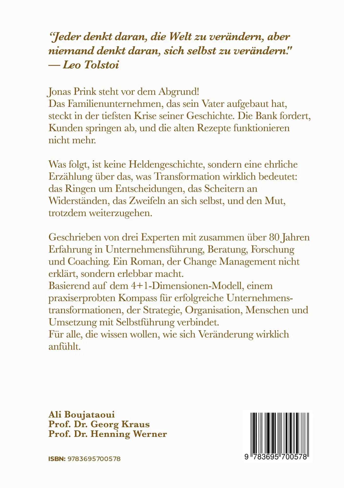 Rückseite: 9783695700578 | Die Verwandlung | Ein Roman über Führung, Krise und Veränderung | Buch