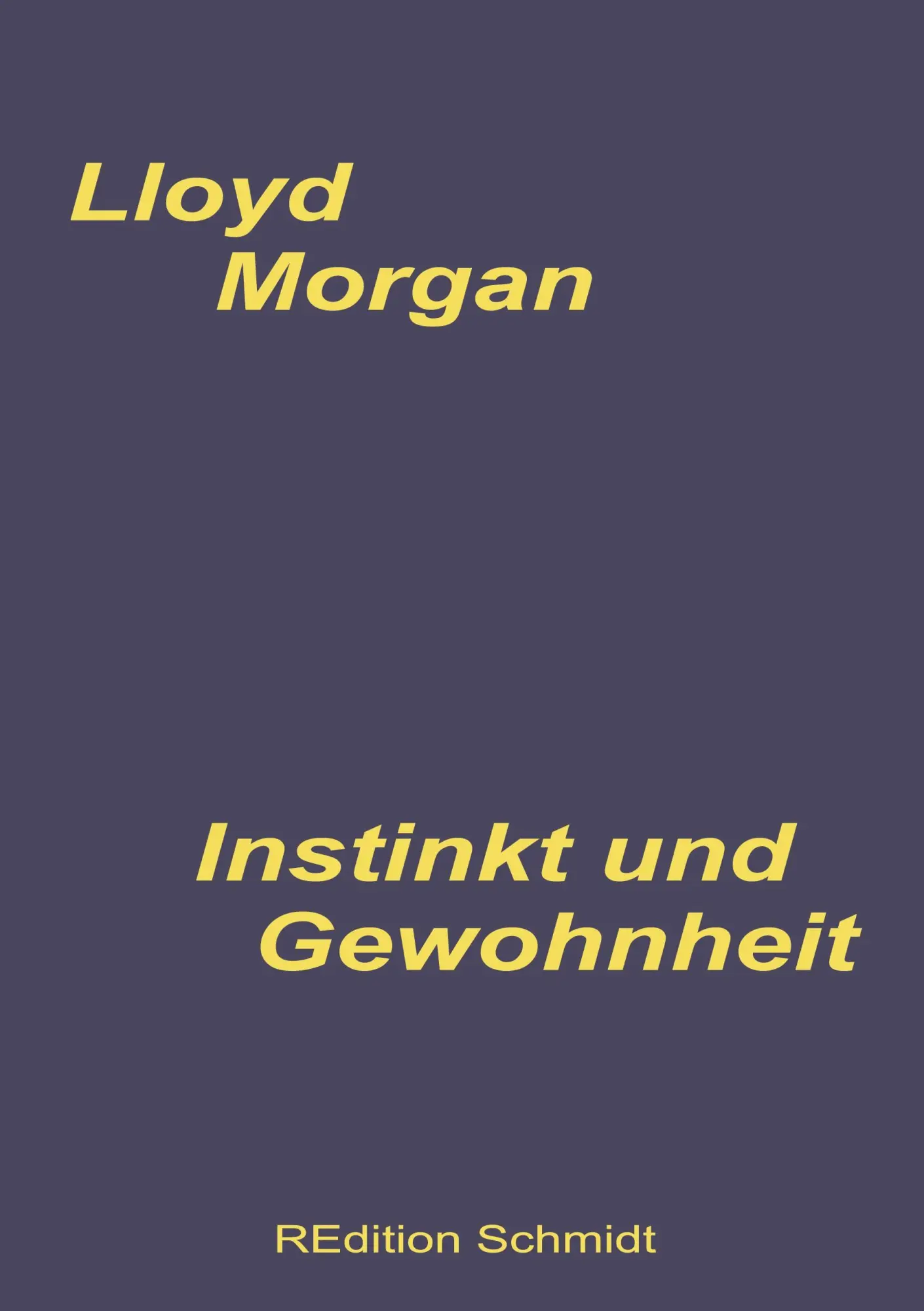 Cover: 9783755710578 | Instinkt und Gewohnheit | C. Lloyd Morgan | Taschenbuch | Paperback