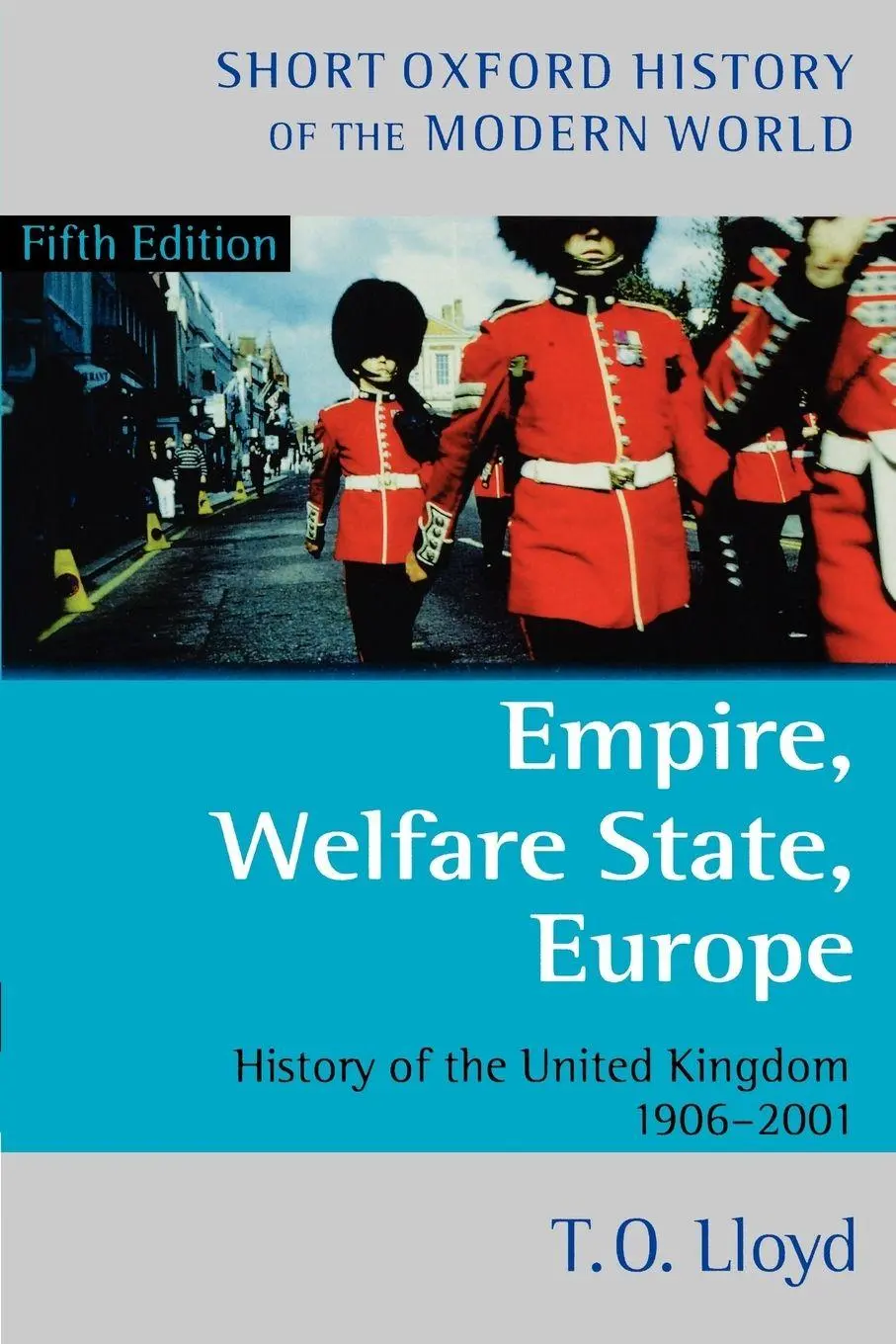 Cover: 9780198700678 | Empire, Welfare State, Europe | T. O. Lloyd | Taschenbuch | Englisch