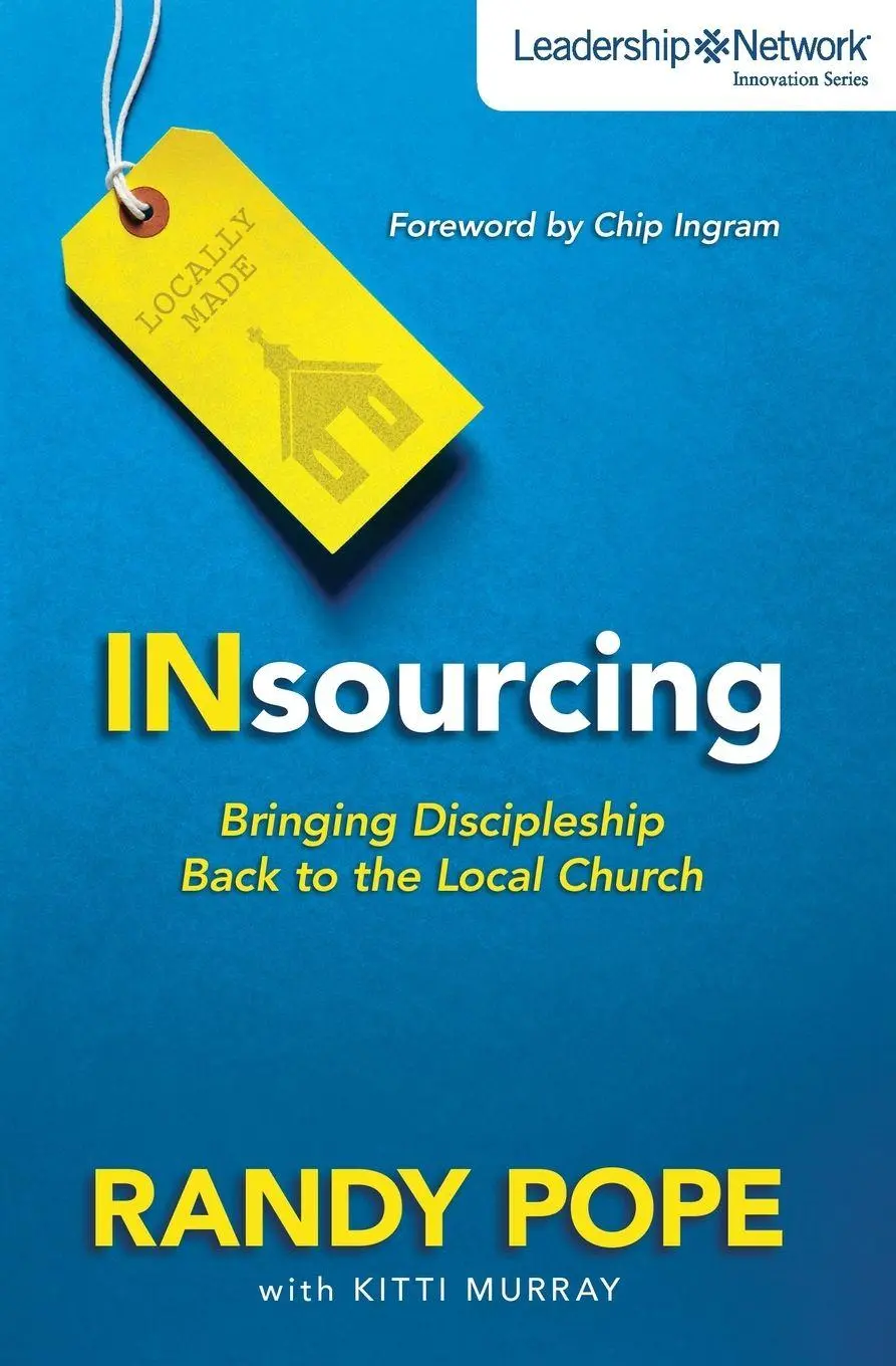 Cover: 9780310490678 | The Insourcing | Bringing Discipleship Back to the Local Church | Pope
