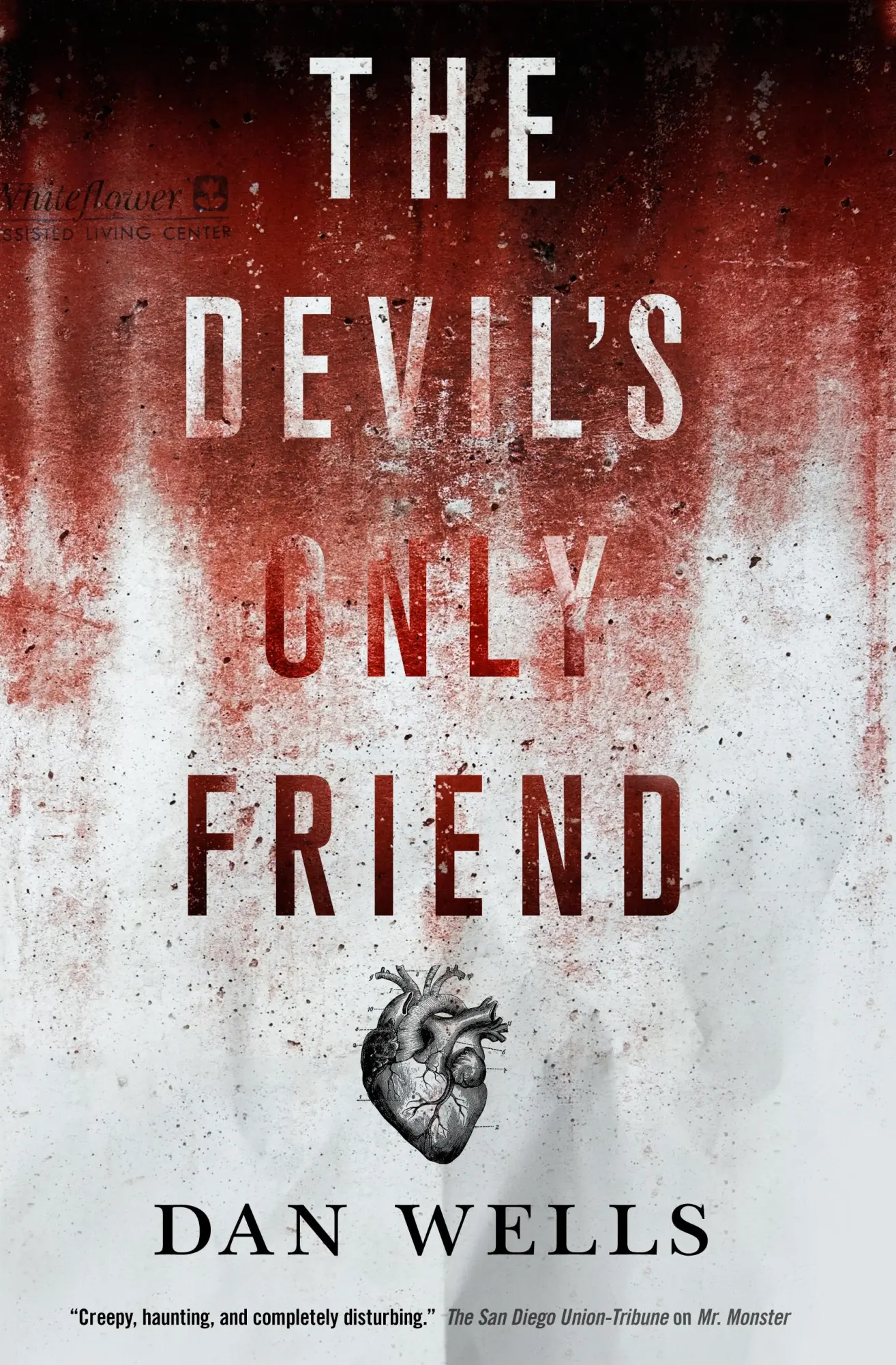 Cover: 9780765380678 | Devil's Only Friend | Dan Wells | Taschenbuch | Englisch | 2015
