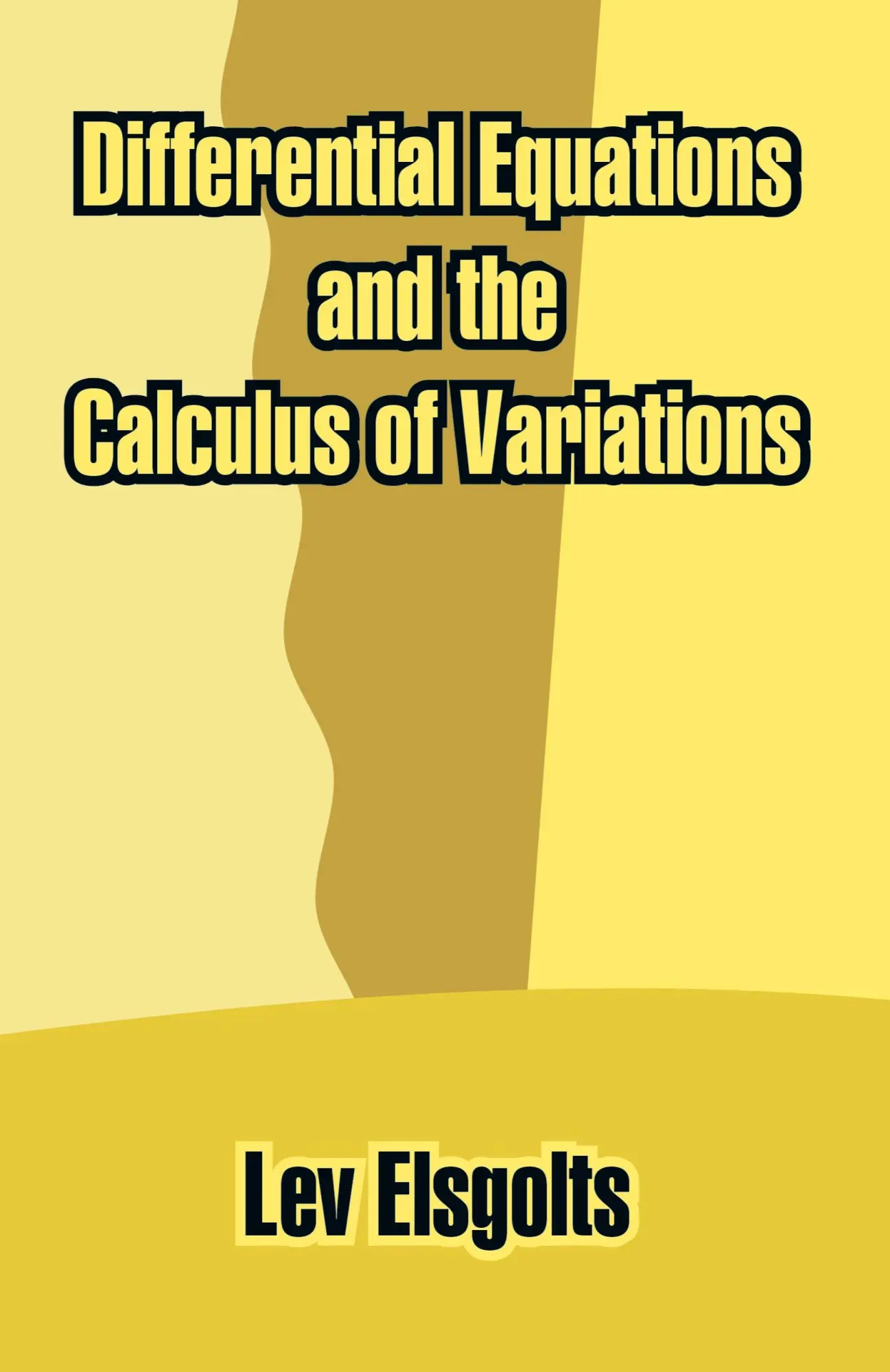 Cover: 9781410210678 | Differential Equations and the Calculus of Variations | Lev Elsgolts