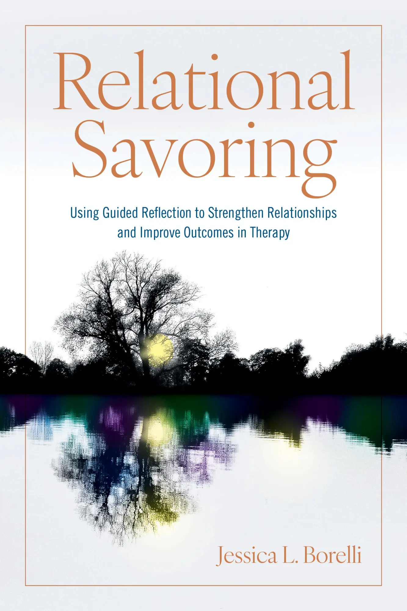 Cover: 9781433840678 | Relational Savoring | Jessica L. Borelli | Taschenbuch | Englisch