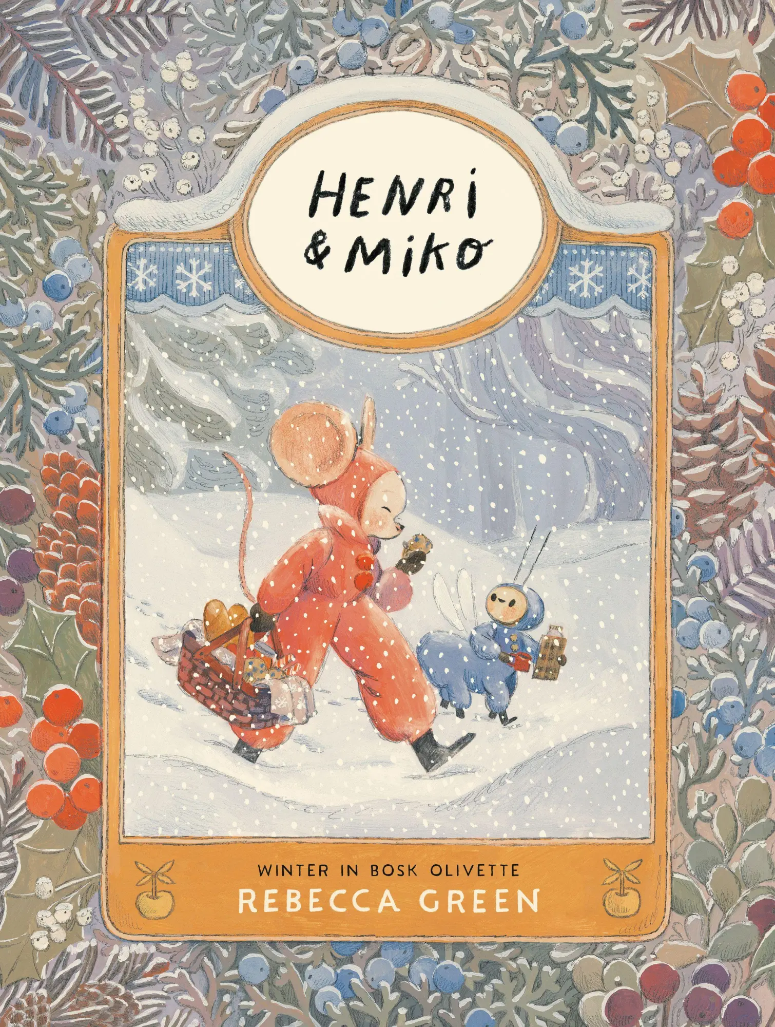 Cover: 9781774880678 | Henri and Miko: Winter in Bosk Olivette | Rebecca Green | Buch | 2026
