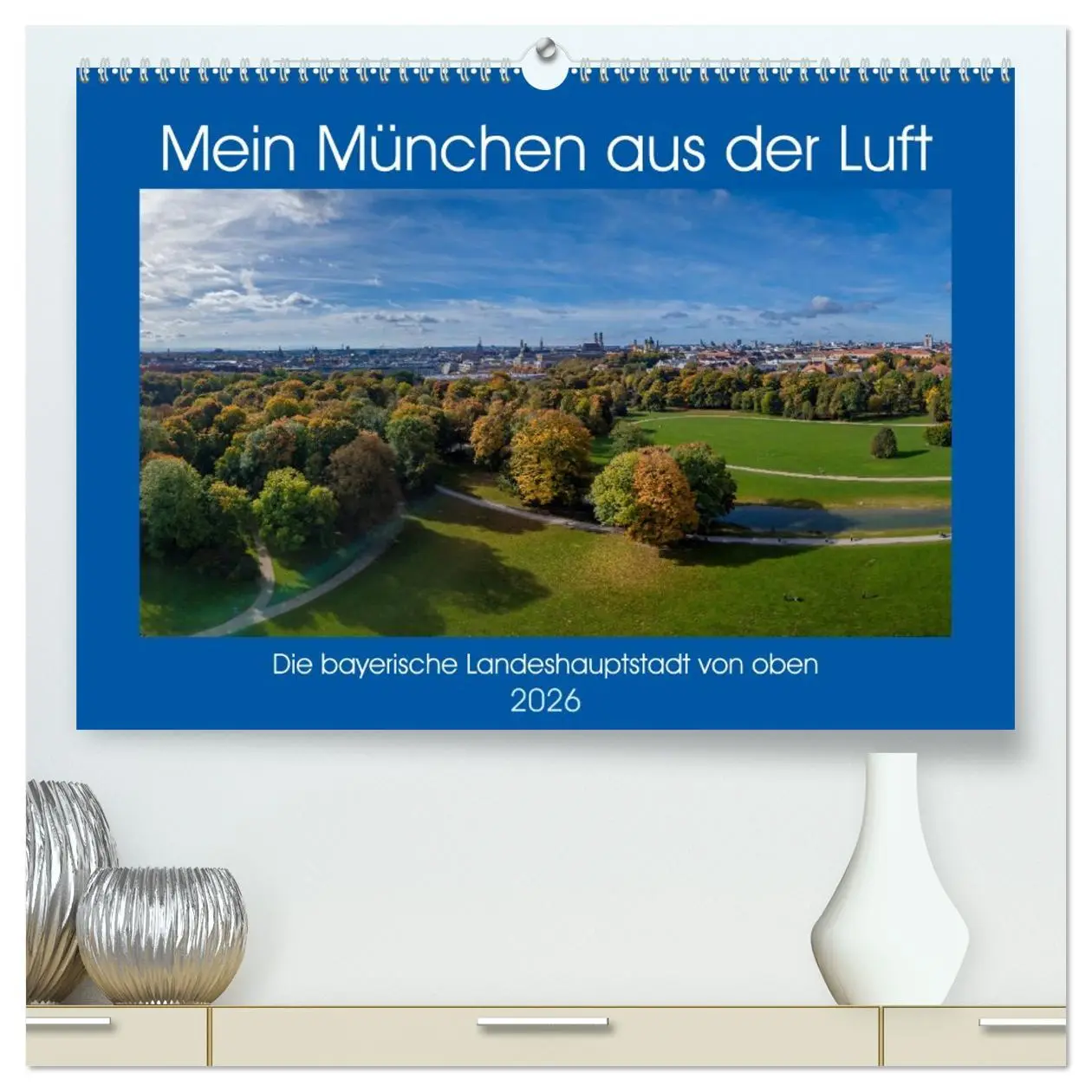 Cover: 9783457710678 | Mein München aus der Luft (hochwertiger Premium Wandkalender 2026...