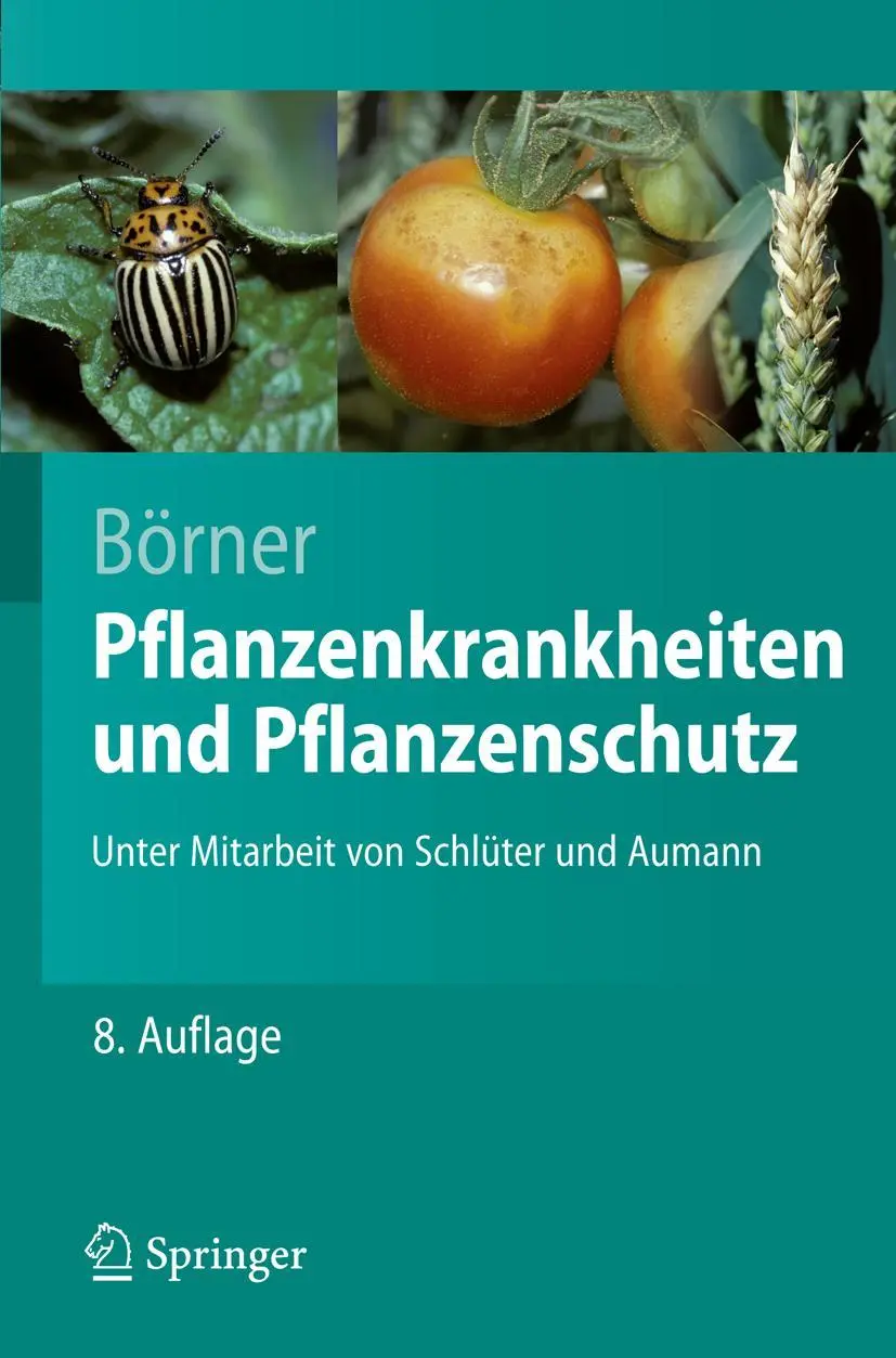 Cover: 9783540490678 | Pflanzenkrankheiten und Pflanzenschutz | Horst Börner | Taschenbuch Cover: 9783540490678 | Pflanzenkrankheiten und Pflanzenschutz | Horst Börner | Taschenbuch