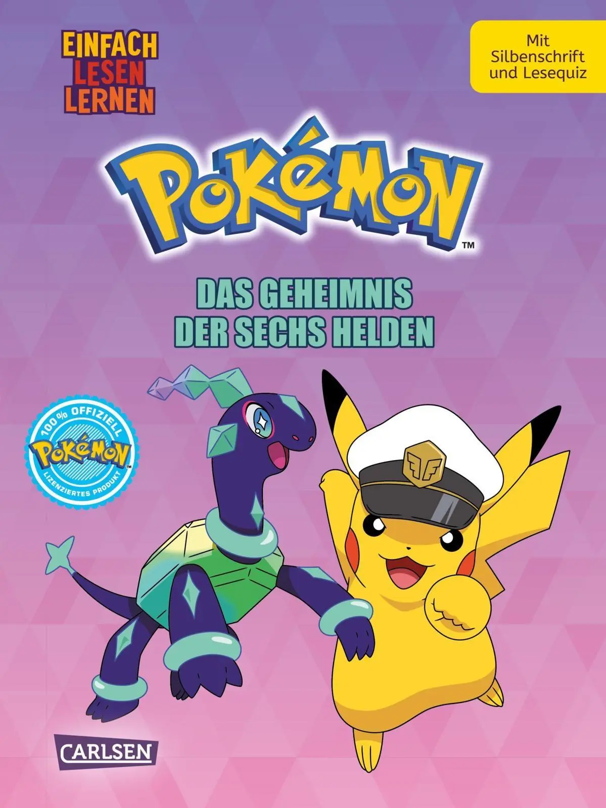 Cover: 9783551690678 | Pokémon Erstlesebuch: Das Geheimnis der Sechs Helden | Oliver Bieber
