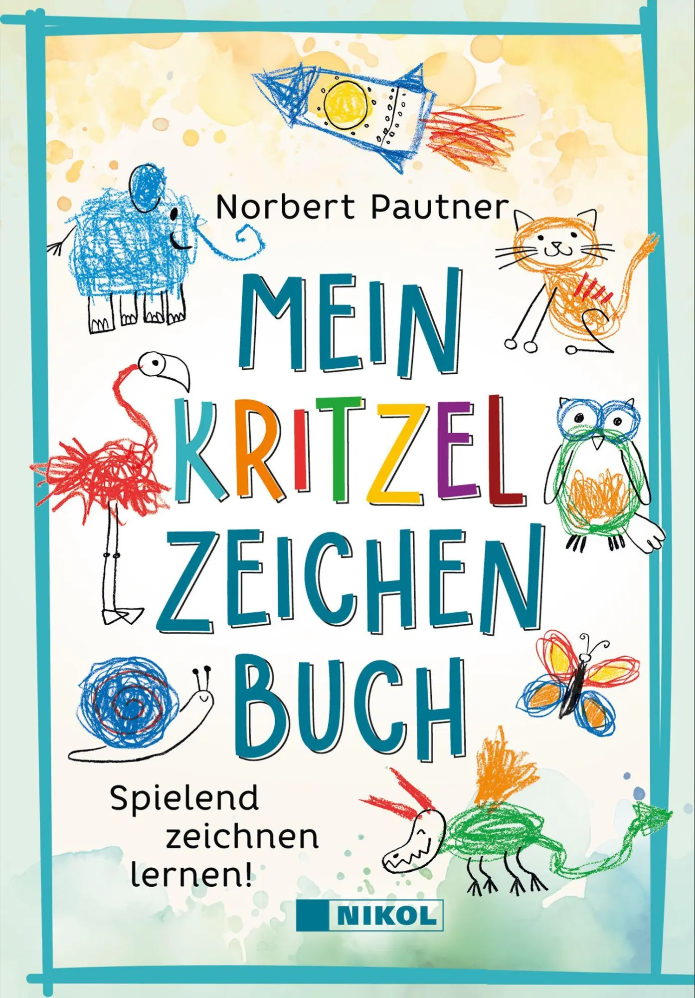 Cover: 9783690430678 | Mein Kritzel-Zeichenbuch | Spielend zeichnen lernen | Norbert Pautner