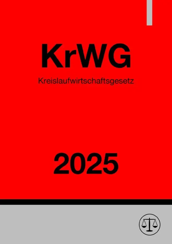 Cover: 9783818780678 | Kreislaufwirtschaftsgesetz - KrWG 2025 | DE | Ronny Studier | Buch