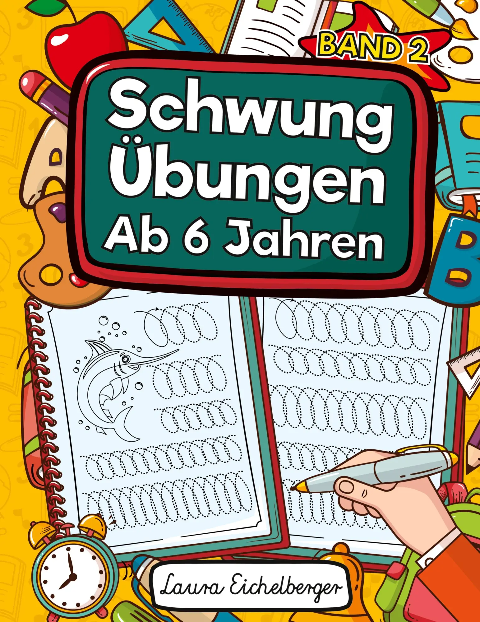 Cover: 9783969260678 | Schwungübungen Ab 6 Jahren | Laura Eichelberger | Taschenbuch | 102 S.