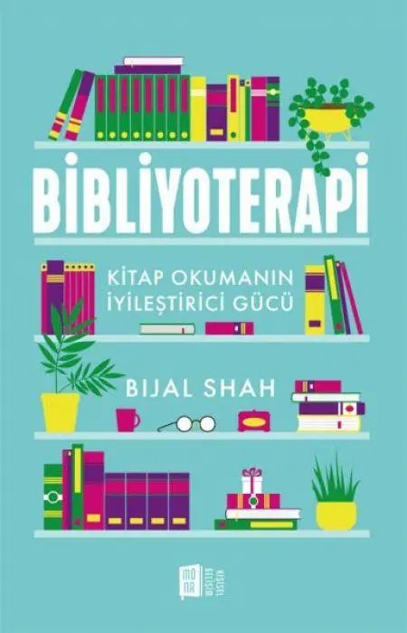 Cover: 9786256370678 | Bibliyoterapi | Bijal Shah | Taschenbuch | Türkisch | 2024