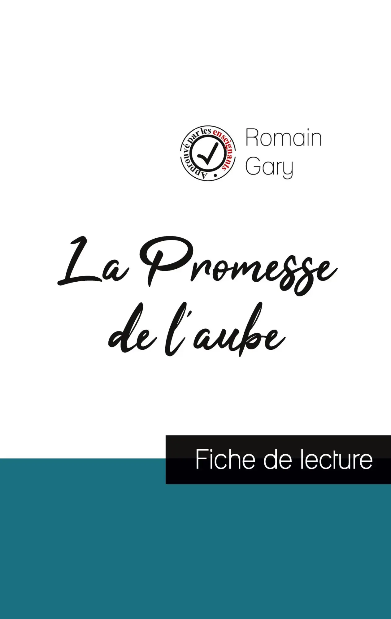 Cover: 9782759300778 | La Promesse de l'aube de Romain Gary (fiche de lecture et analyse...