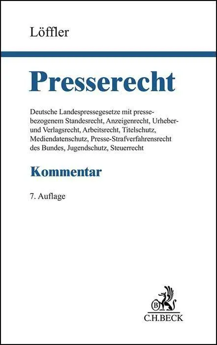 Cover: 9783406760778 | Presserecht | Martin Löffler (u. a.) | Buch | XXXIV | Deutsch | 2023