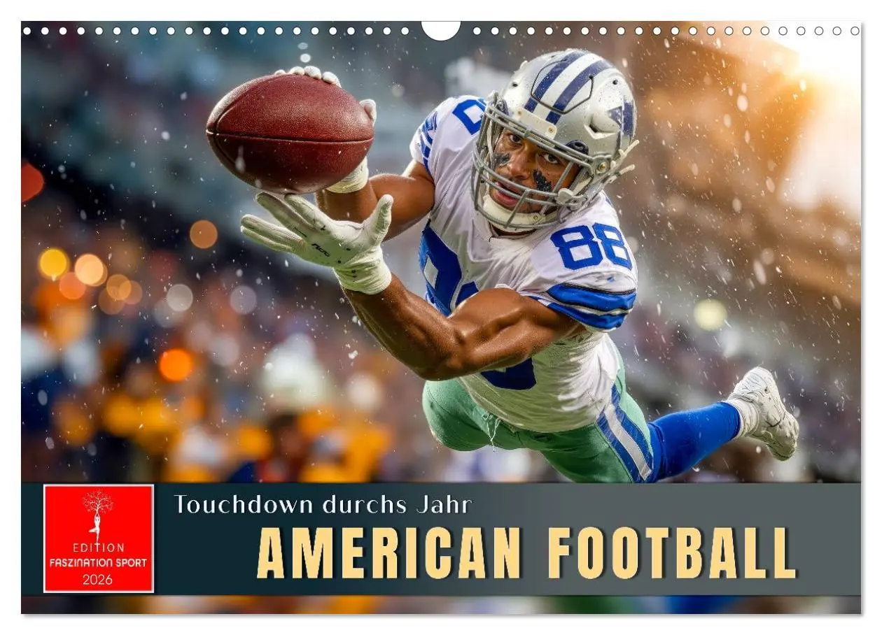 Cover: 9783516650778 | American Football - Touchdown durchs Jahr (Wandkalender 2026 DIN A3...