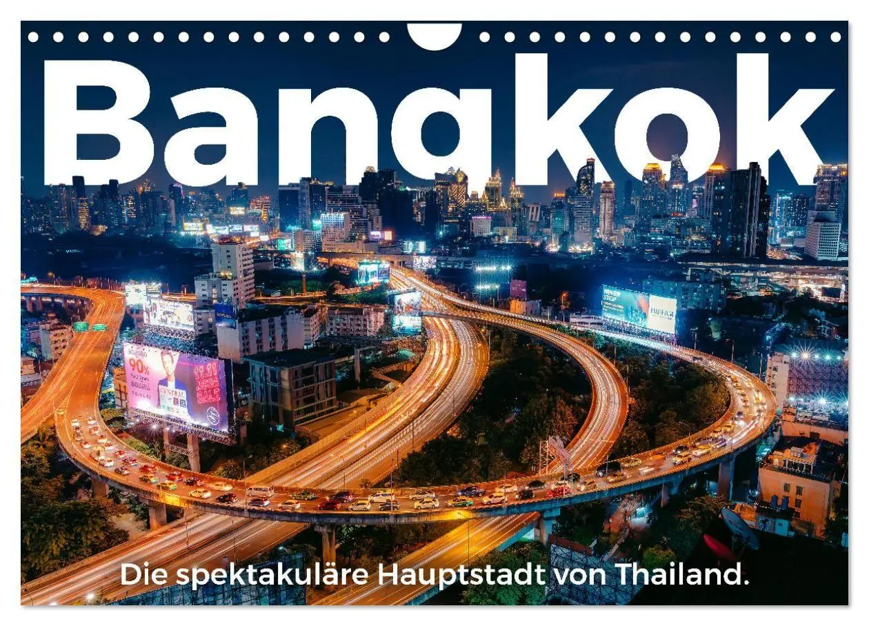 Cover: 9783569430778 | Bangkok - Die spektakuläre Hauptstadt von Thailand. (Wandkalender...