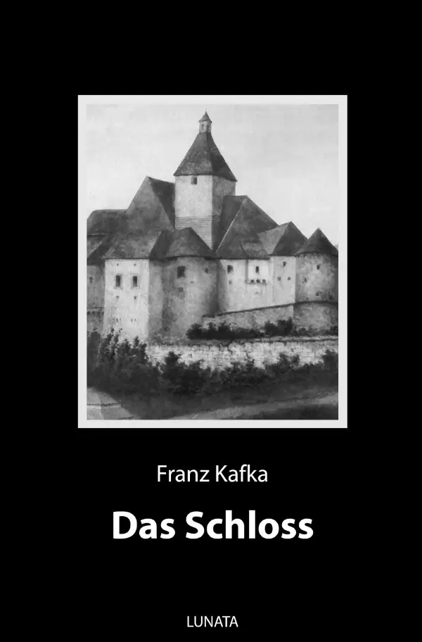 Cover: 9783750290778 | Das Schloss | Roman | Franz Kafka | Taschenbuch | 380 S. | Deutsch