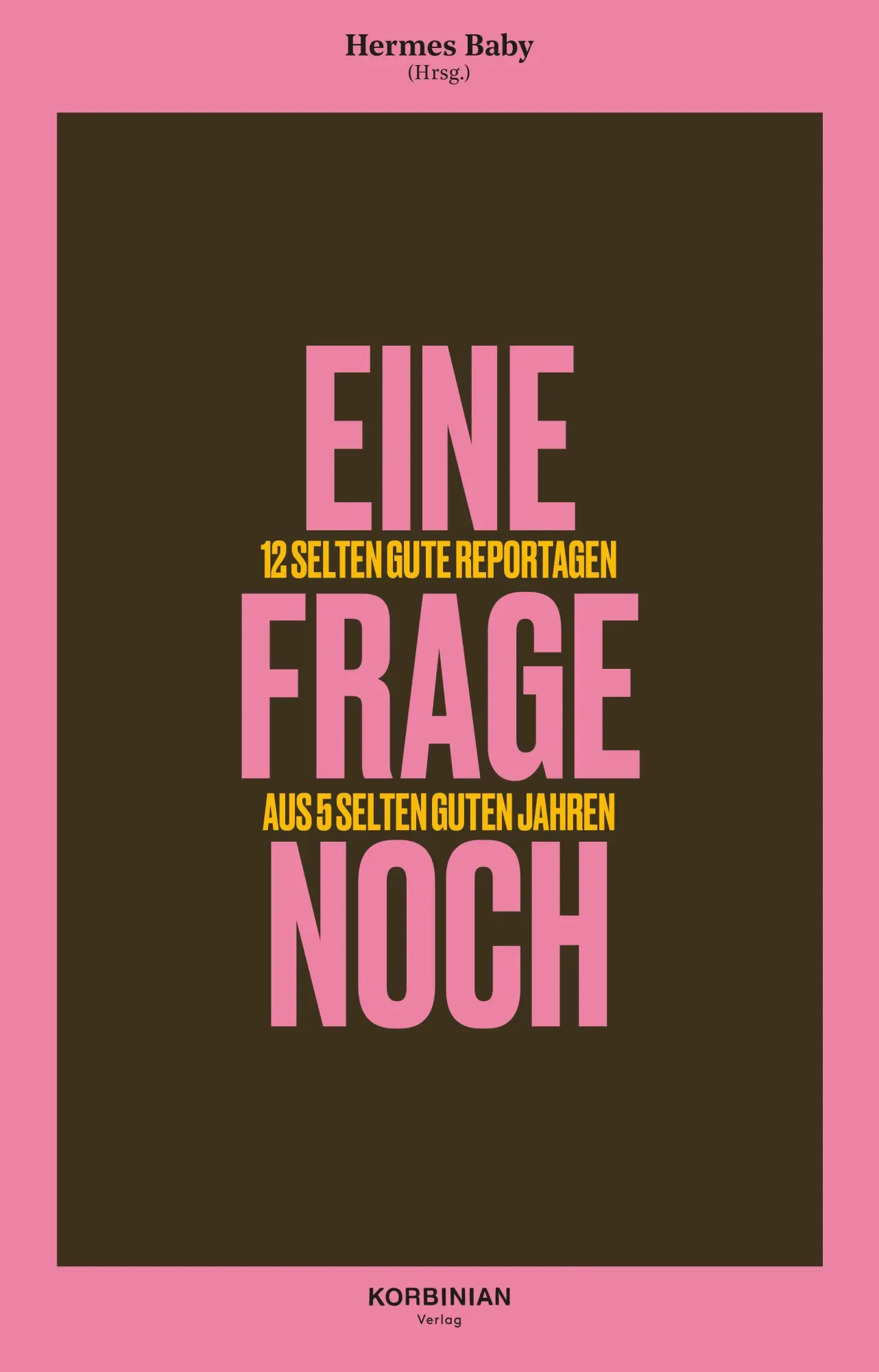 Eine Frage noch - Neuware