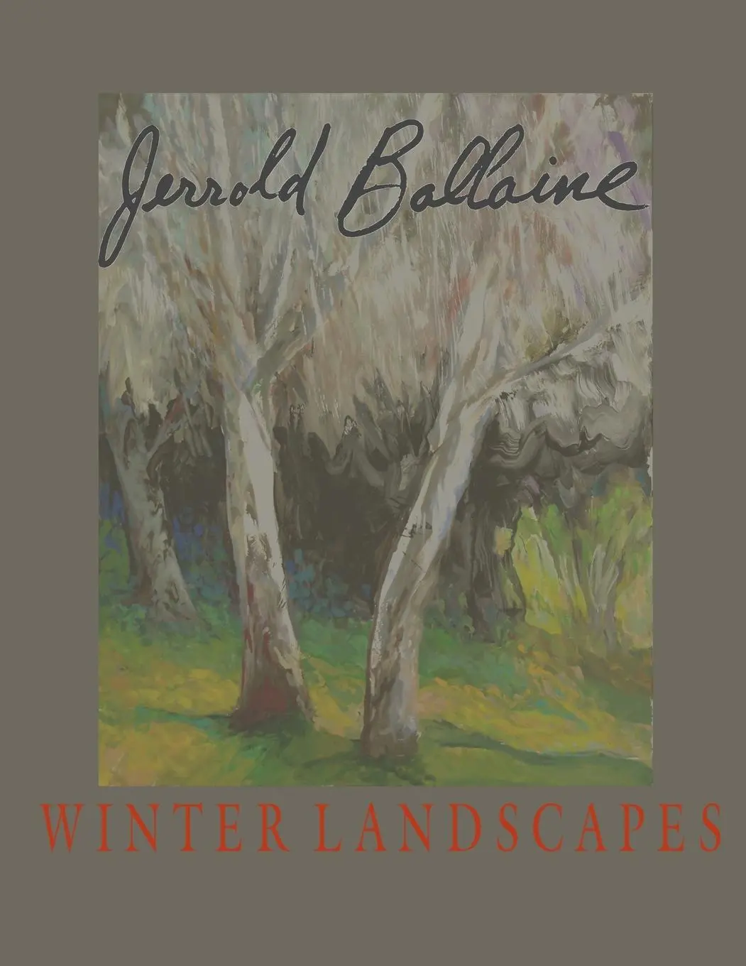 Cover: 9780557390878 | Jerrold Ballaine, Winter Landscapes | Jack Leissring | Taschenbuch