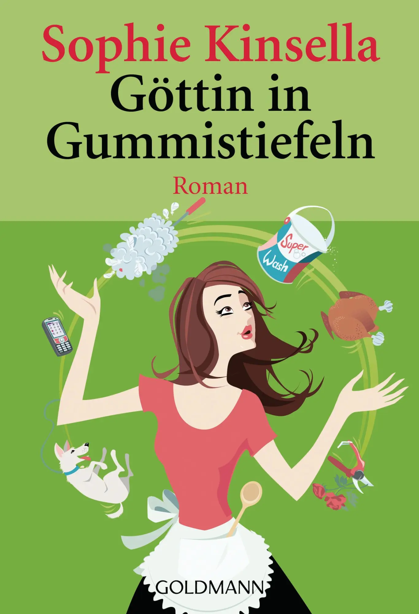 Cover: 9783442460878 | Göttin in Gummistiefeln | Sophie Kinsella | Taschenbuch | 448 S.