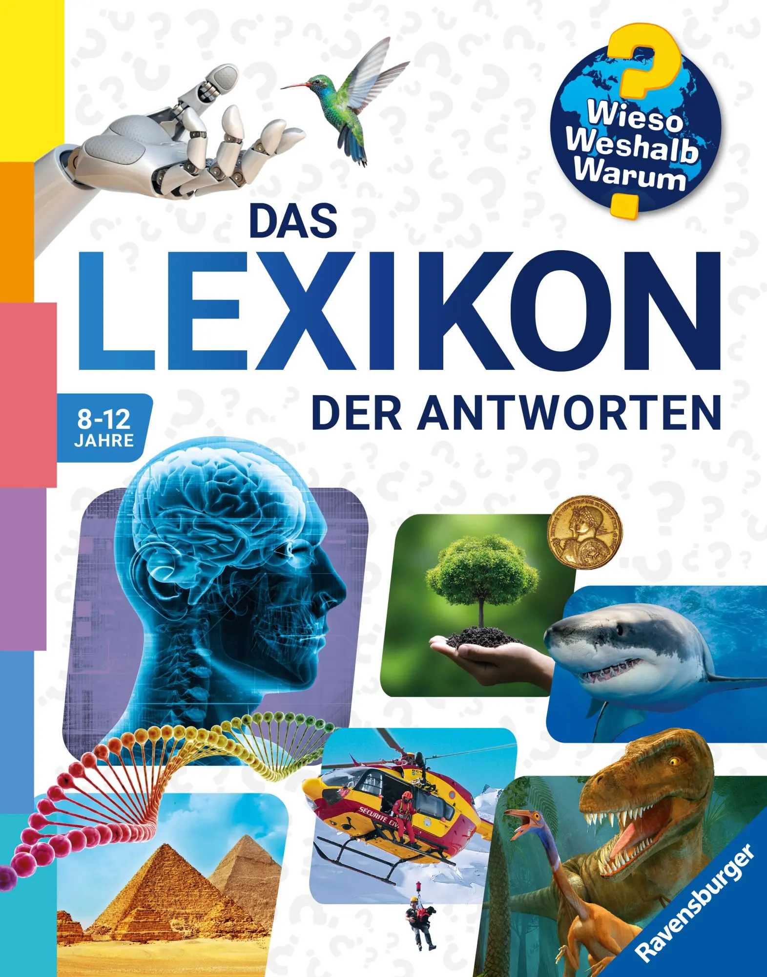 Cover: 9783473600878 | Wieso? Weshalb? Warum? - Das Lexikon der Antworten | Buch | 312 S.
