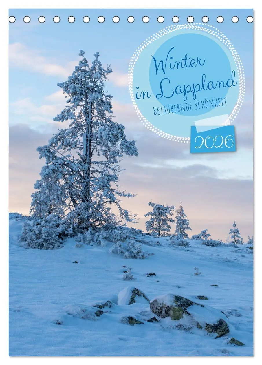 Cover: 9783516330878 | Winter in Lappland - Bezaubernde Schönheit (Tischkalender 2026 DIN...