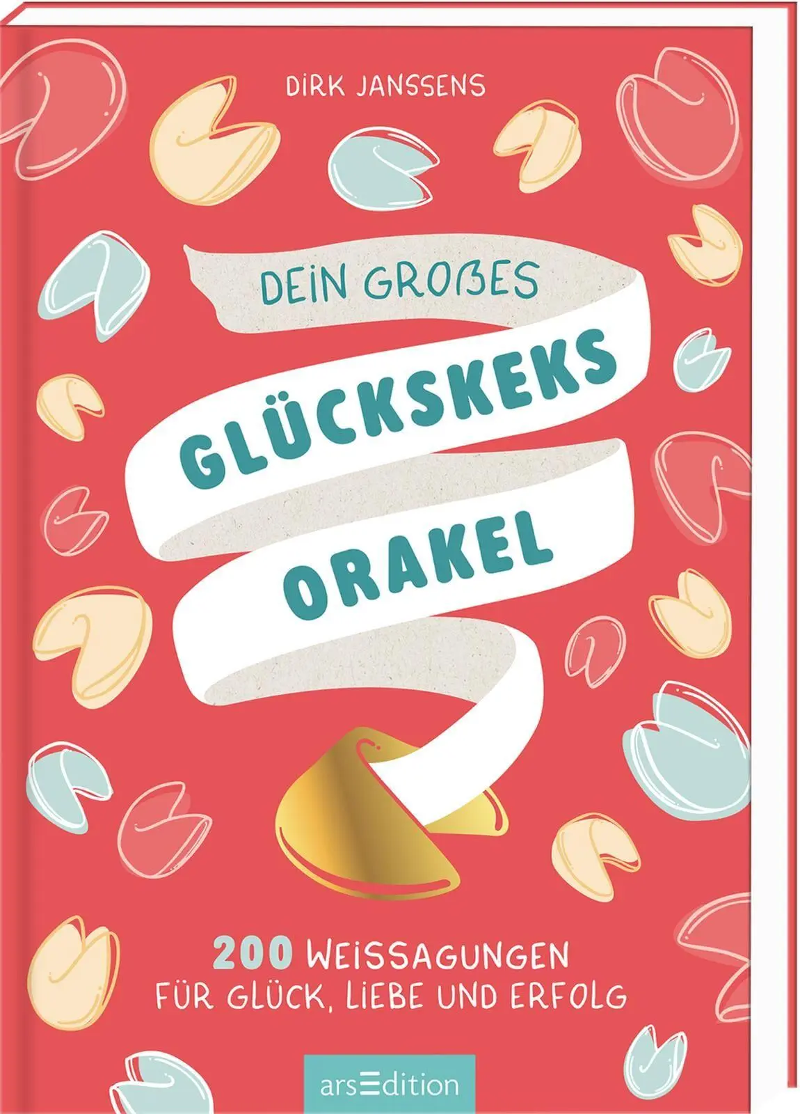 Cover: 9783845870878 | Dein großes Glückskeksorakel | Dirk Janssens | Buch | 416 S. | Deutsch