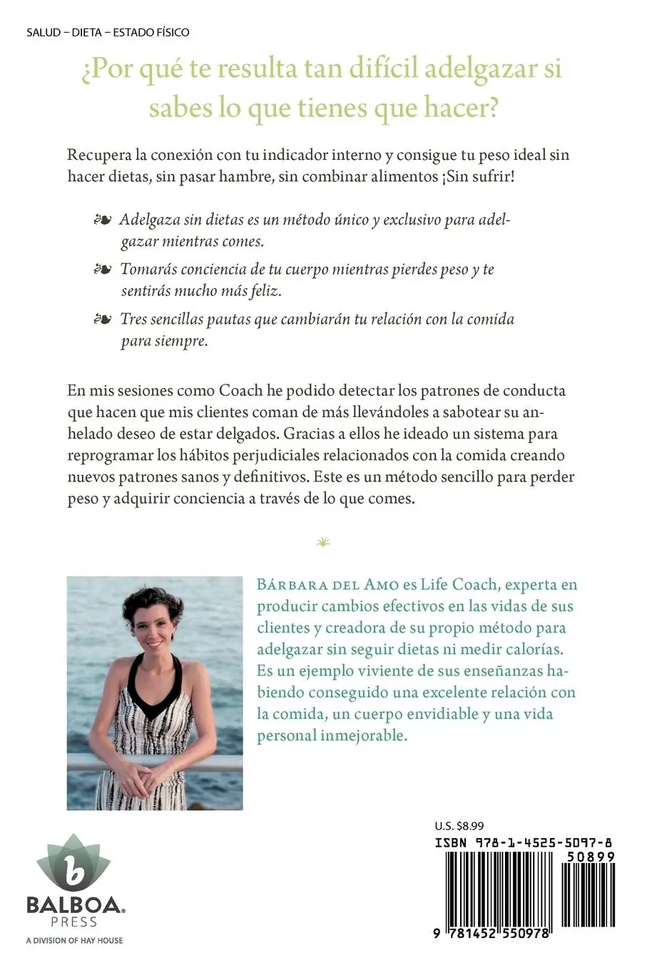 Rückseite: 9781452550978 | Adelgaza Sin Dietas | El Poder de La Conciencia Corporal | Amo (u. a.)