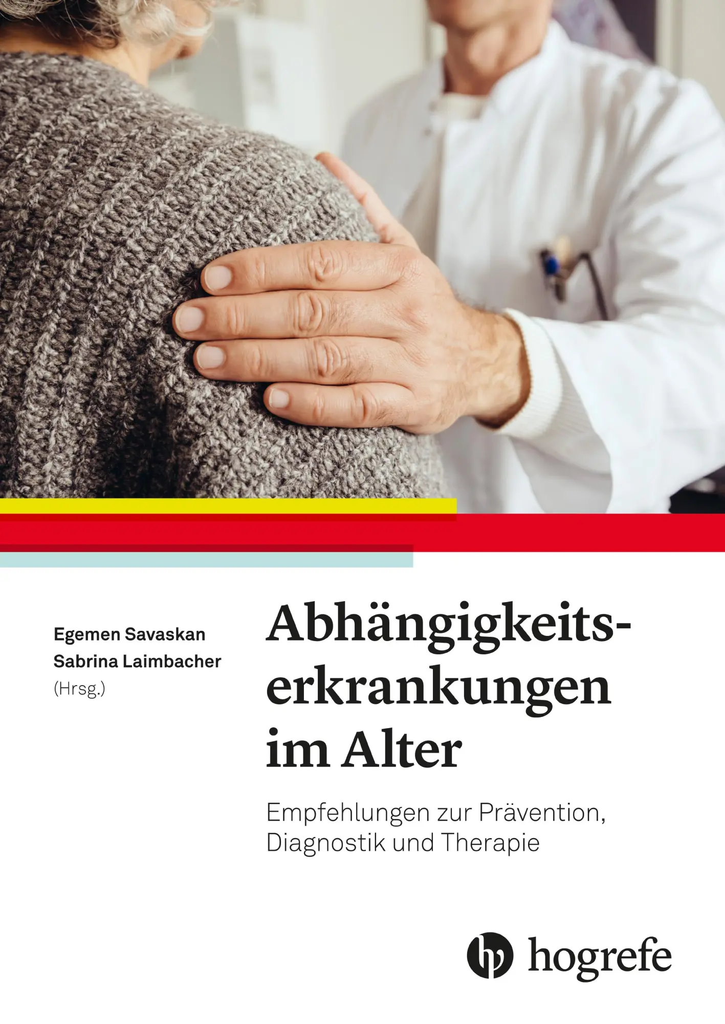 Cover: 9783456860978 | Abhängigkeitserkrankungen im Alter | Egemen Savaskan (u. a.) | Buch