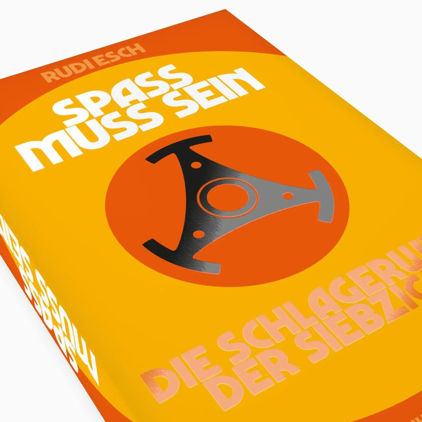 Bild: 9783518470978 | Spaß muss sein | Rudi Esch | Taschenbuch | 475 S. | Deutsch | 2025