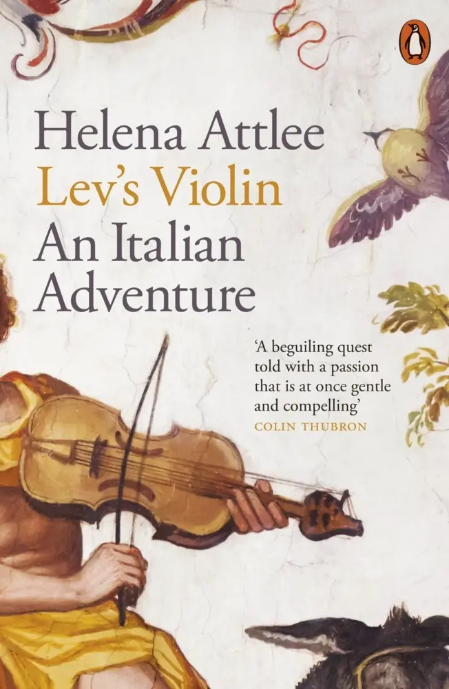 Cover: 9780141991078 | Lev's Violin | An Italian Adventure | Helena Attlee | Taschenbuch