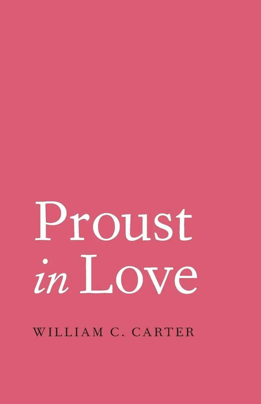 Cover: 9780300211078 | Proust in Love | William C. Carter | Taschenbuch | Englisch | 2014