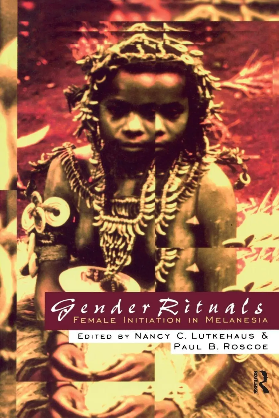 Cover: 9780415911078 | Gender Rituals | Female Initiation in Melanesia | Lutkehaus (u. a.)