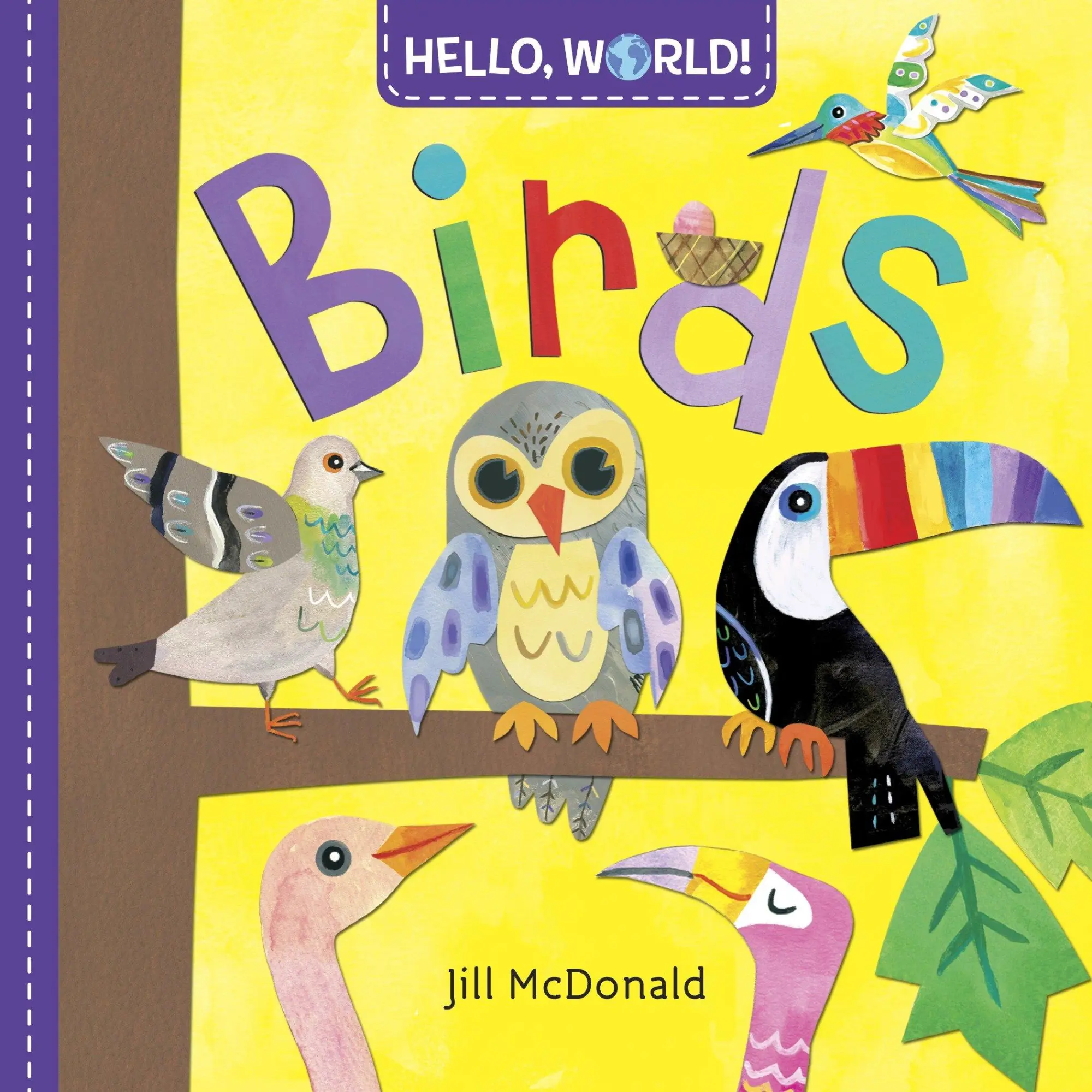 Cover: 9780553521078 | Hello, World! Birds | Jill McDonald | Buch | 26 S. | Englisch | 2017